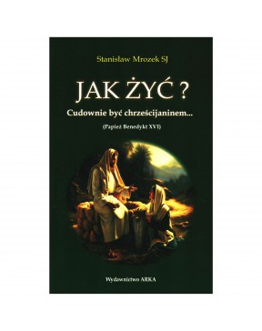 Stanisław Mrozek SJ - Jak...