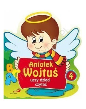 Aniołek Wojtuś uczy dzieci...