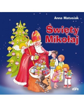 Anna Matusiak - Święty Mikołaj