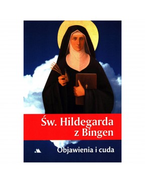 Św. Hildegarda z Bingen....