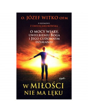 Józef Witko OFM - W miłości...