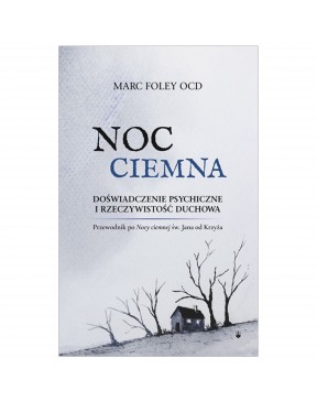 Marc Foley OCD - NOC CIEMNA...