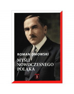 Roman Dmowski - Myśli...