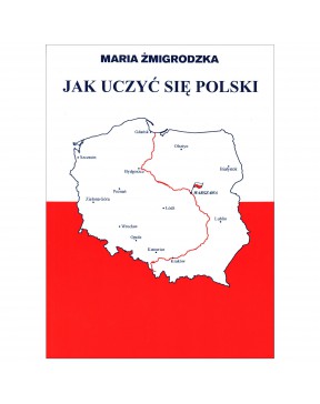 Maria Żmigrodzka - Jak...