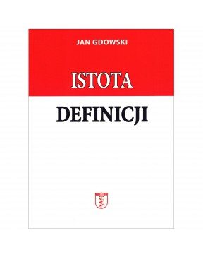 Jan Gdowski - Istota definicji