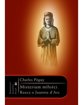 Charles Peguy - Misterium...