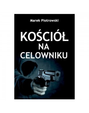 Marek Piotrowski - Kościół...