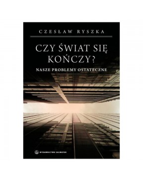 Czesław Ryszka - Czy świat...