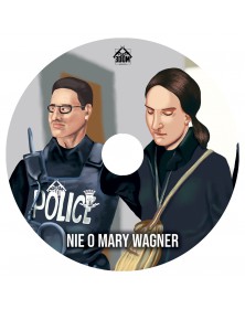 Nie o Mary Wagner - płyta
Płyta Nie o Mary Wagner Grzegorza Brauna