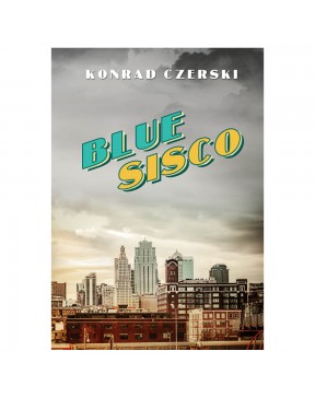 Blue Sisco - Konrad Czerski