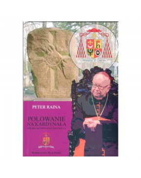 Polowanie na kardynała - okładka przód
Przednia okładka książki Polowanie na kardynała Peter Raina