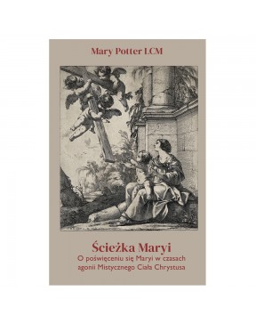 Ścieżka Maryi - Mary Potter...