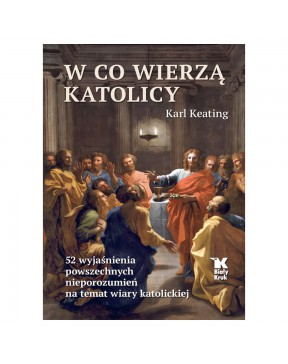 W co wierzą katolicy. 52...