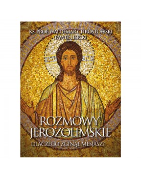 Rozmowy jerozolimskie....