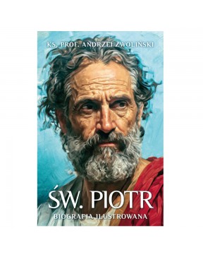 Św. Piotr. Biografia...