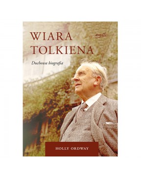 Wiara Tolkiena. Duchowa...