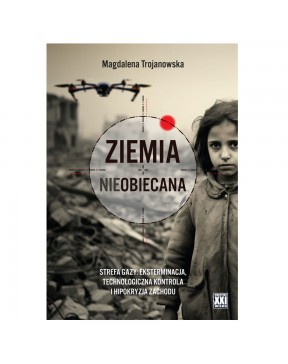 Ziemia nieobiecana. Strefa...