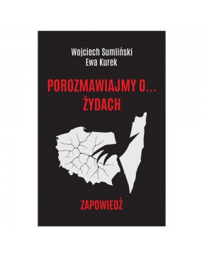 Porozmawiajmy o... żydach....