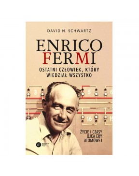 Enrico Fermi. Ostatni...