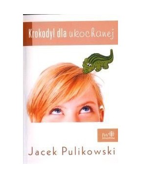 Jacek Pulikowski - Krokodyl...
