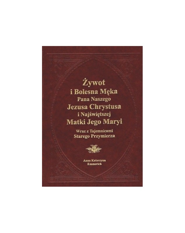 Bolesna Męka Pana Naszego Jezusa Chrystusa sanctus.com.pl